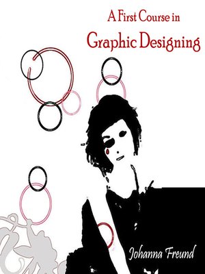 cover image of A First Course in Graphic Designing